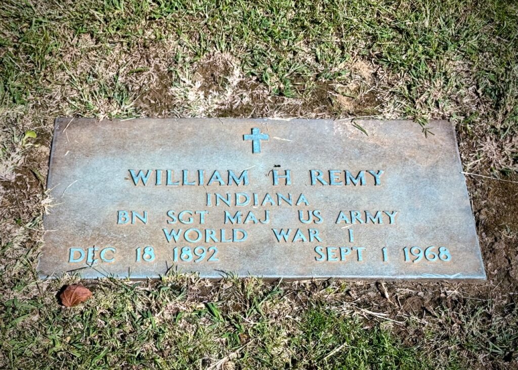 Footstone of William H. Remy. He was a sergeant major in the US Army from Indiana during World War I. He was born Dec 18, 1892, and died September 1, 1968.